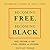 Becoming Free, Becoming Black: Race, Freedom, and Law in Cuba, Virginia, and Louisiana