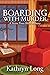 Boarding with Murder