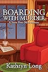 Boarding with Murder Boarding with Murder
