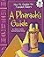 A Pharaoh's Guide (How-To Guides for Fiendish Rulers)