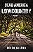 Dead America - Lowcountry P...