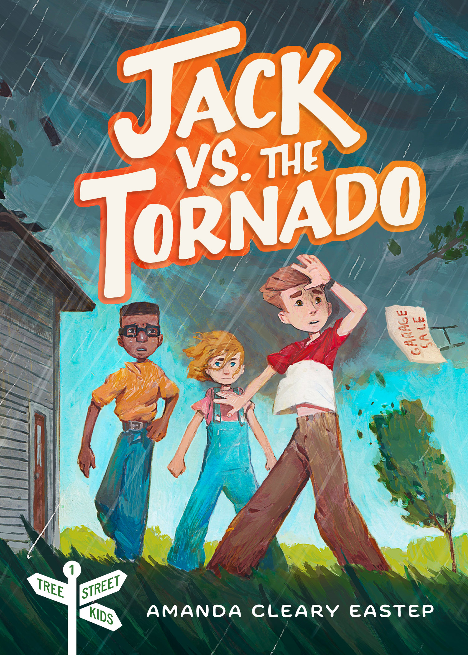 Jack vs. the Tornado (Tree Street Kids, #1)
