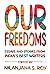 Our Freedoms: Essays and Stories from India's Best Writers