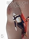 Somesuch Stories Issue 5
