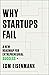 Why Startups Fail by Tom Eisenmann