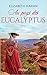 Au Pays des Eucalyptus