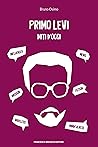 Primo Levi: Miti d'oggi (Italian Edition)