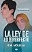 La Ley de lo (Im)perfecto