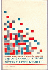 Vybrané kapitoly z teorie dětské literatury II.