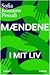 Mændene i mit liv by Sofia Rönnow Pessah