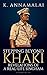 Stepping Beyond Khaki: Revelations of a Real-Life Singham
