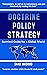 Doctrine Policy Strategy by Saad Masood