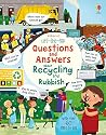 Questions and Answers about Recycling and Rubbish (Usborne Lift-the-Flap)