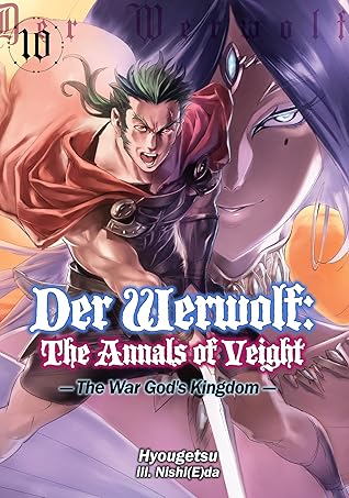 人狼への転生 魔王の副官 10 戦神の王国 By Hyougetsu