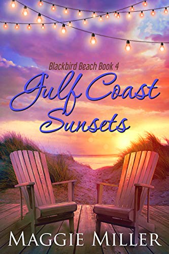 Gulf Coast Sunsets (Blackbird Beach, #4)