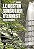 Le destin singulier d'Ernest
