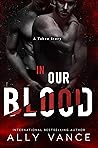 In Our Blood