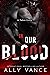 In Our Blood