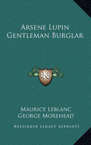 Arsene Lupin Gentleman Burglar