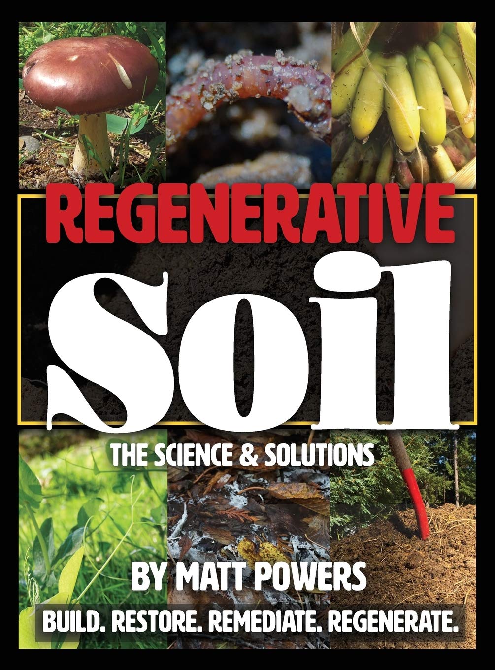 Regenerative Soil: The Science and Solutions (Hardcover)