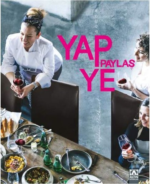 Yap Ye Paylaş (Hardcover)