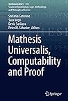 Mathesis Universalis, Computability and Proof (Synthese Library, 412)
