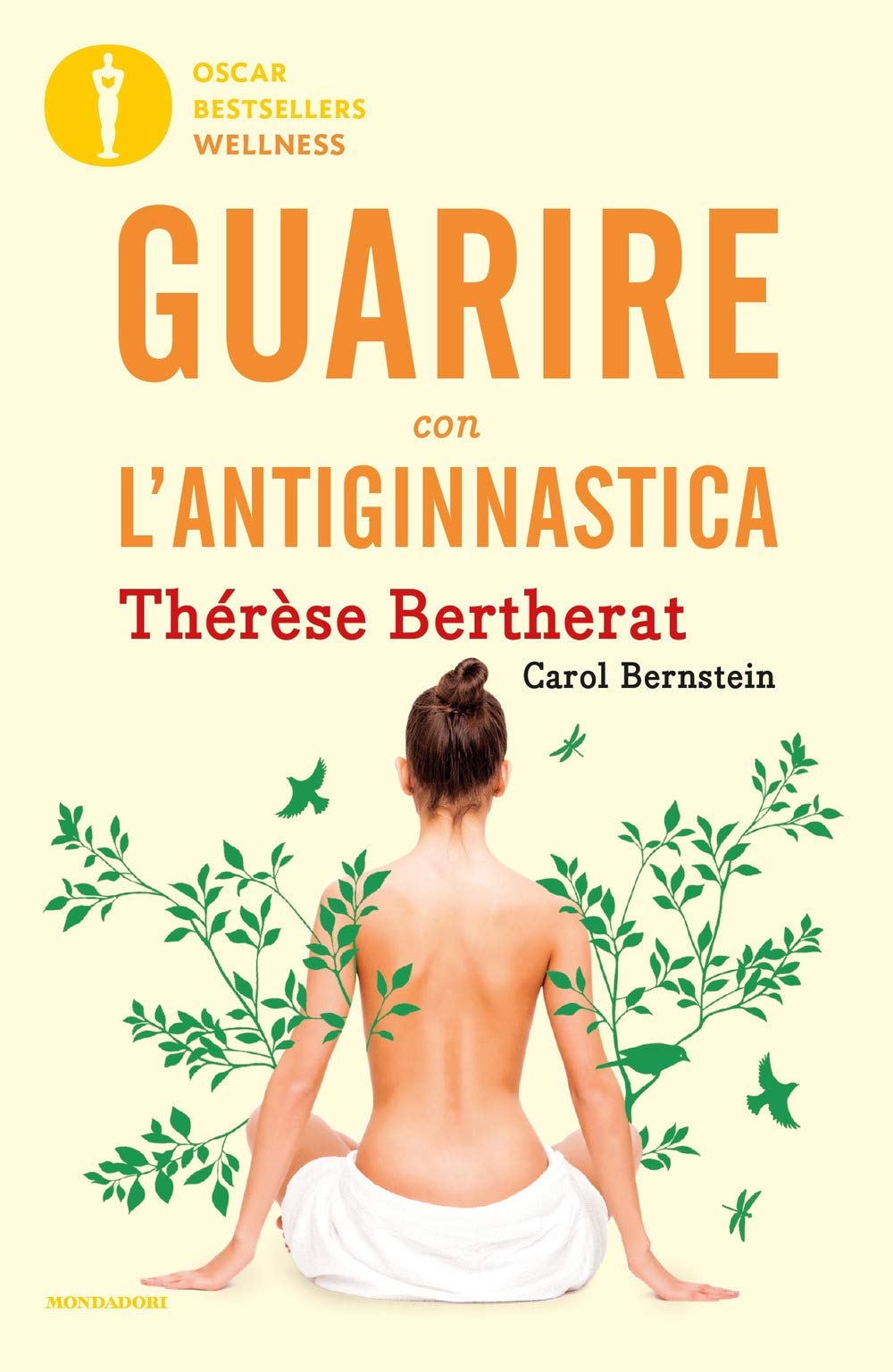 Guarire con l'antiginnastica (Paperback)