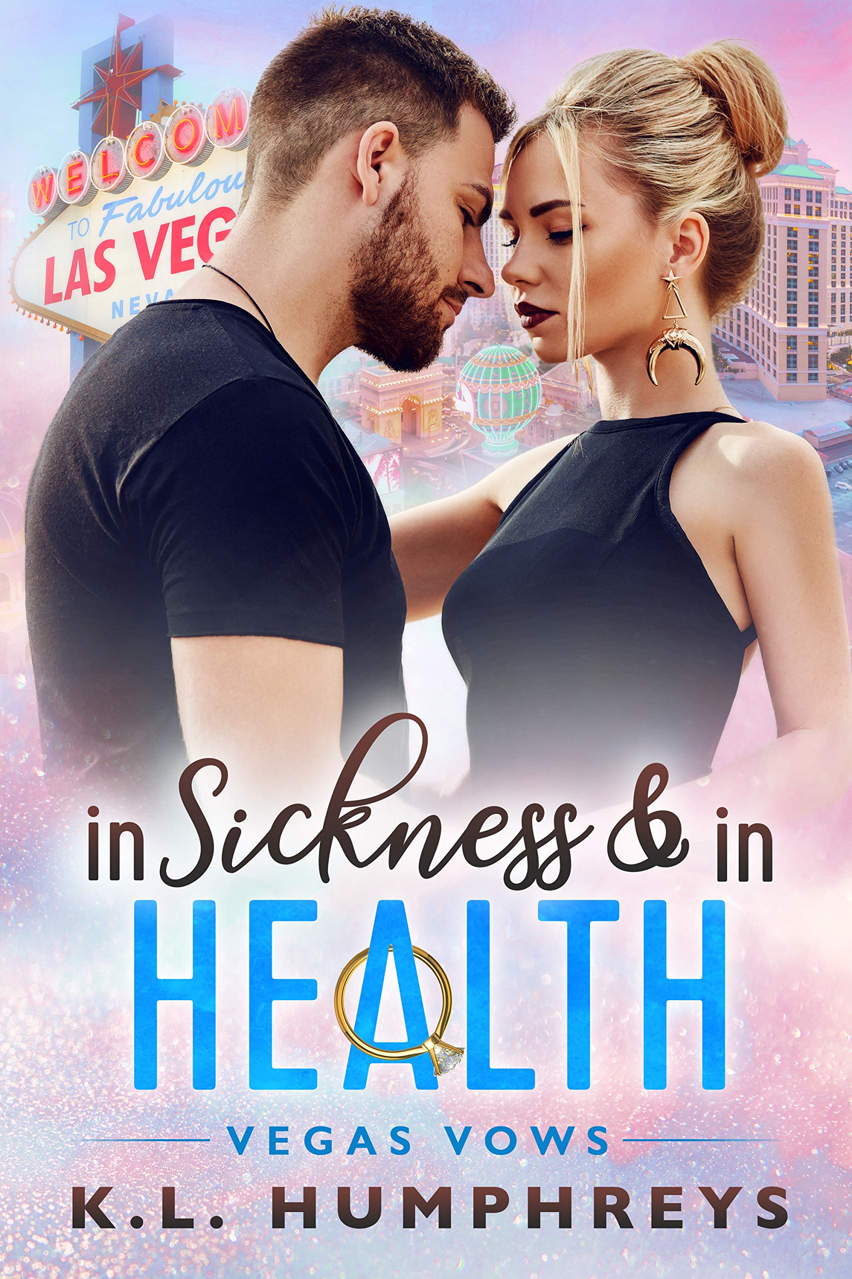 In Sickness & in Health (Vegas Vows)