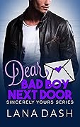 Dear Bad Boy Next Door