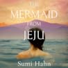 The Mermaid of Jeju