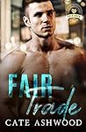 Fair Trade by Cate Ashwood