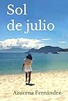 Sol de julio by Azucena Fernández