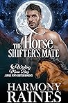 The Horse Shifter...