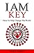 I AM Key (I AM series Book 3)