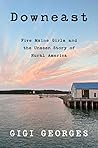 Downeast: Five Ma...