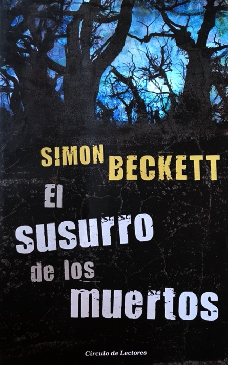 Portada de El susurro de los muertos, de Simon Beckett