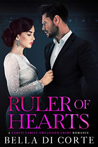 Ruler of Hearts (The Fausti Family #6)