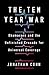 The Ten Year War: Obamacare and the Unfinished Crusade for Universal Coverage