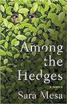 Among the Hedges
