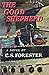 The Good Shepherd by C.S. Forester The Good Shepherd by C.S. Forester