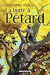 La butte à Pétard...