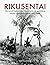 Rikusentai: The Illustrated Encyclopedia of Japanese Naval Landing Forces 1927-1945