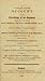 A concise and accurate account of the proceedings of the squadron under the command of Rear Admiral Sir Will. Sidney Smith, K.C., in effecting the escape, and escorting the royal family of Portugal to the Brazils, on the 29th of November, 1807