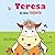 Teresa La Vaca Coqueta: La Vaca Coqueta (Spanish Edition)