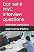 Dot net & MVC interview questions: Interview prepration (Revision 6)