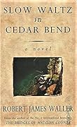 Slow Waltz in Cedar Bend