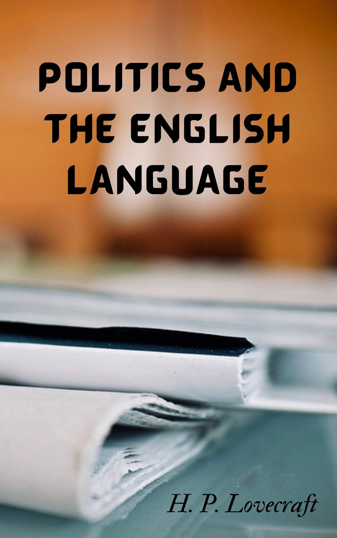 Politics and the English Language