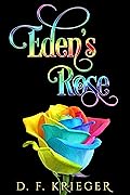 Eden's Rose: (Eden Book 3)