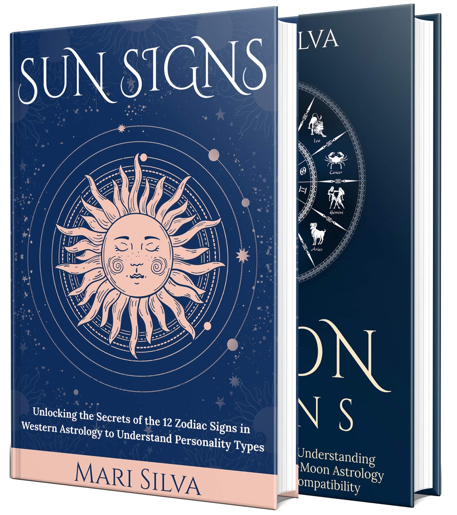 Sun and Moon Signs: Secrets of the 12 Zodiac Signs, Different Sun-Moon Astrology Combinations, Personality Types, and Compatibility (Spiritual Astrology)