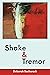 Shake and Tremor by Deborah Bacharach